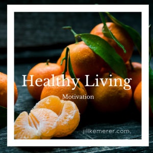 Healthy Living Motivation