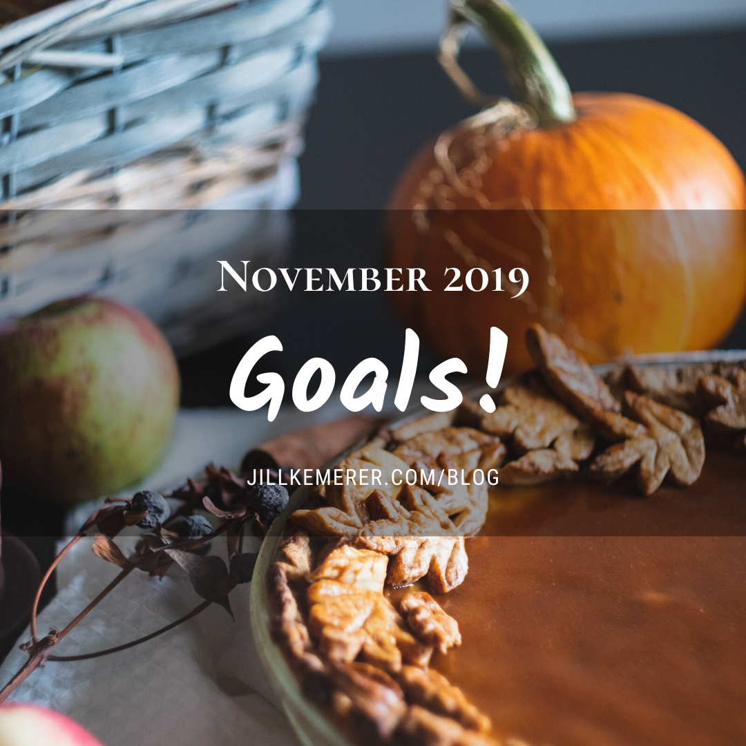 November 2019 Goals. Jill Kemerer. Blog