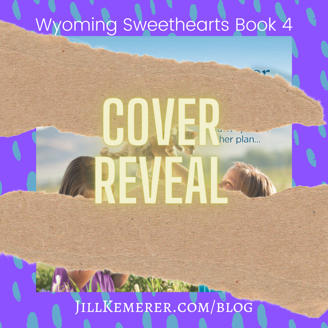 Cover Reveal Wyoming Sweethearts Book 4