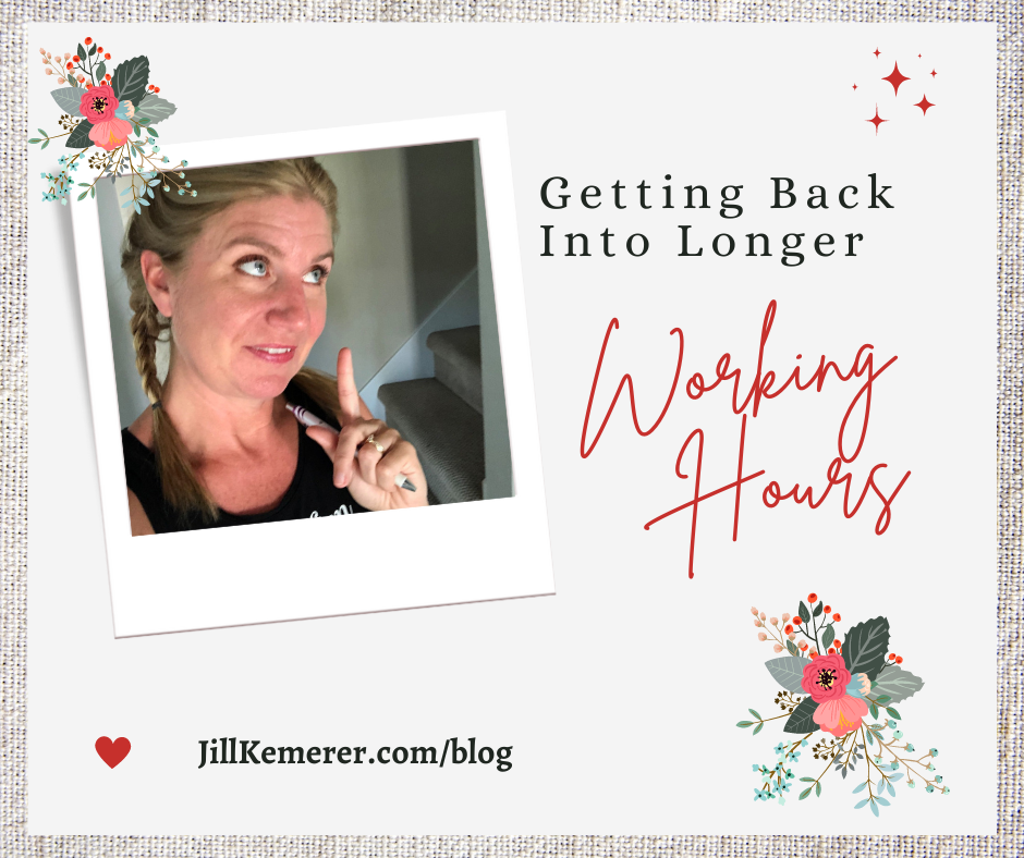 Longer Working Hours. Jill Kemerer. Blog