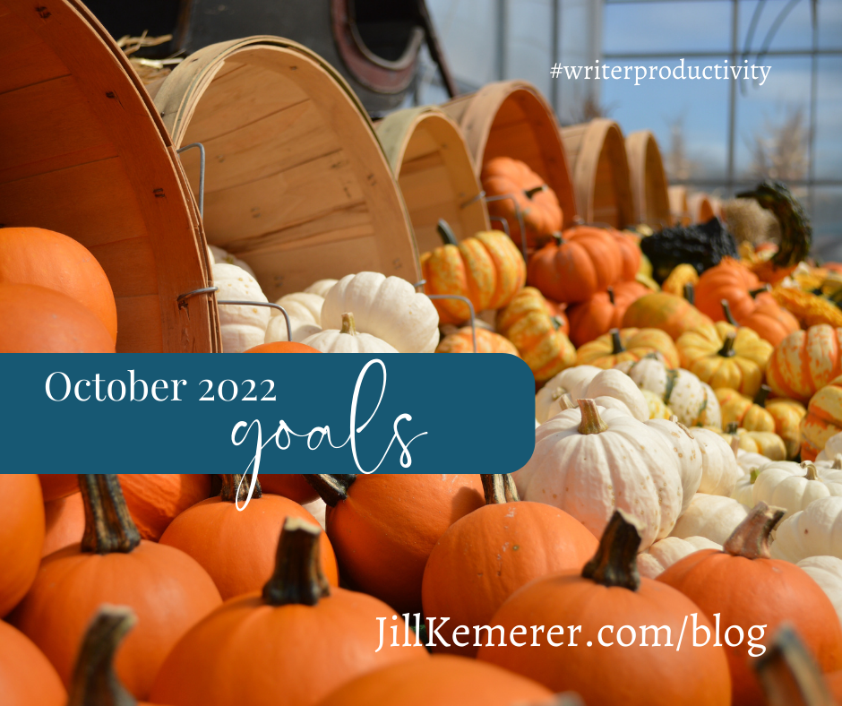 October Goals 2022 Jill Kemerer