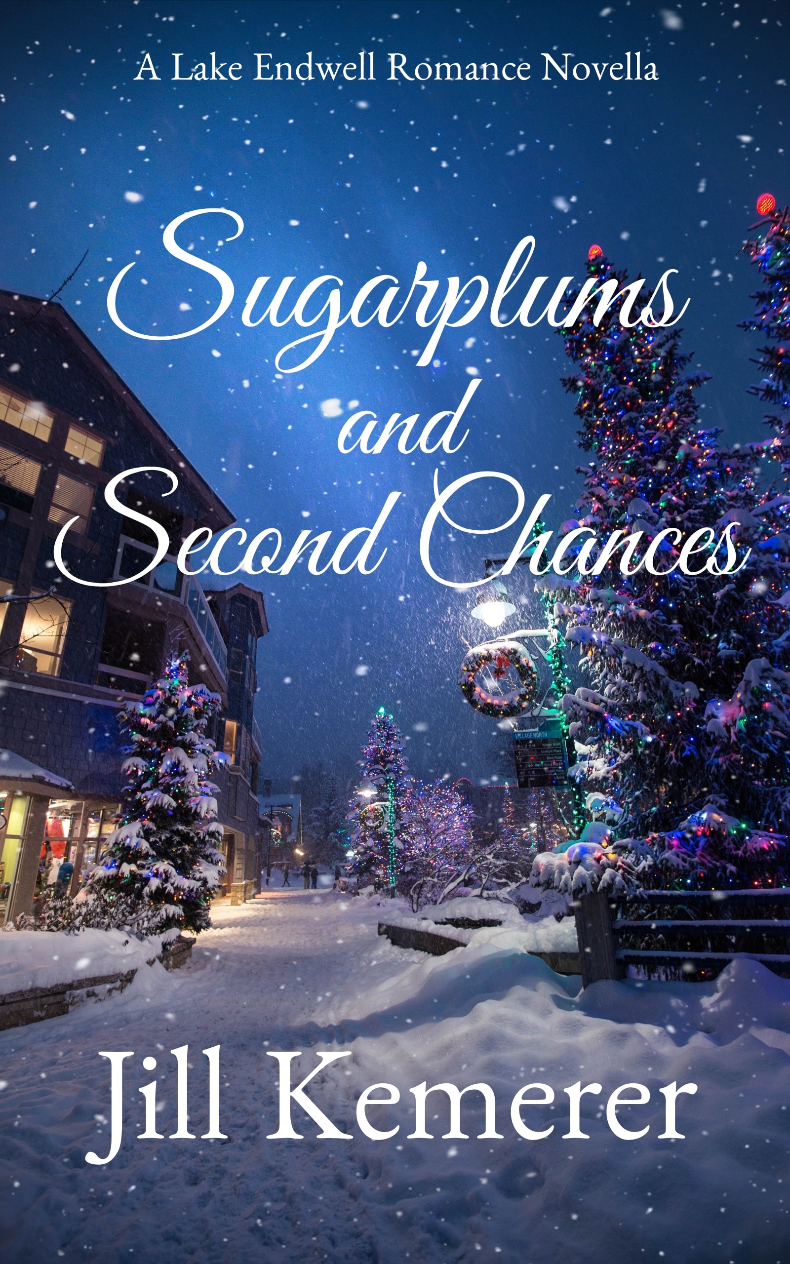 Night snowy background with village and Christmas tree. Text "Sugarplums and Second Chances by Jill Kemerer"