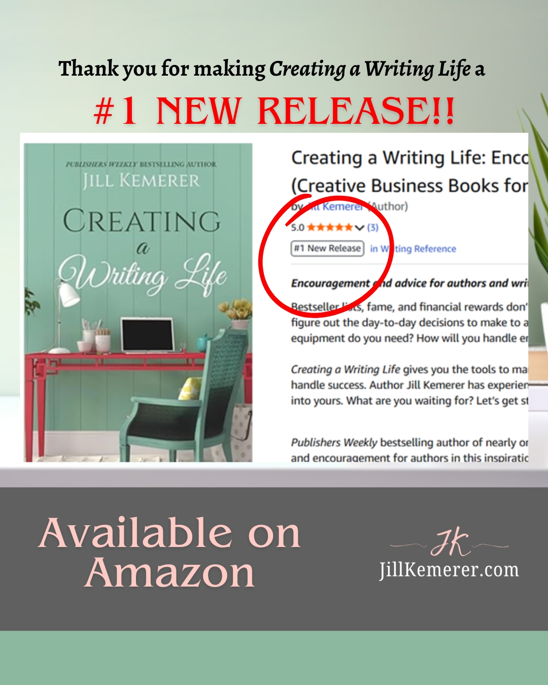 Creating a Writing Life cover and Amazon description with #1 New Release circled in red