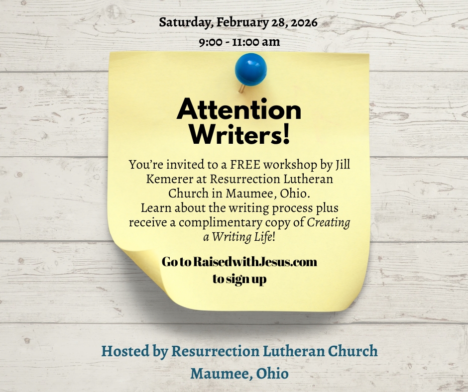 wood background, sticky note with "Attention Writers" and details for upcoming writing workshop at Resurrection Lutheran Church Maumee Ohio with Jill Kemerer