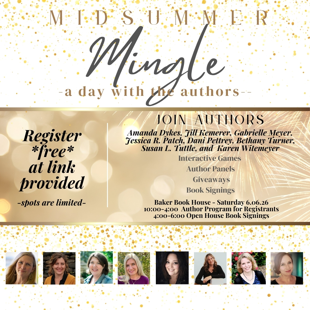 Cream and gold sparkling background. "Midsummer Mingle 2026." Info about the June 6, 2026 Baker Book House reader event with 8 Christian authors